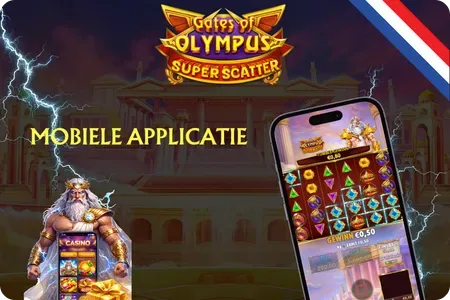 Gates of Olympus Super Scatter Nederland mobiele applicatie